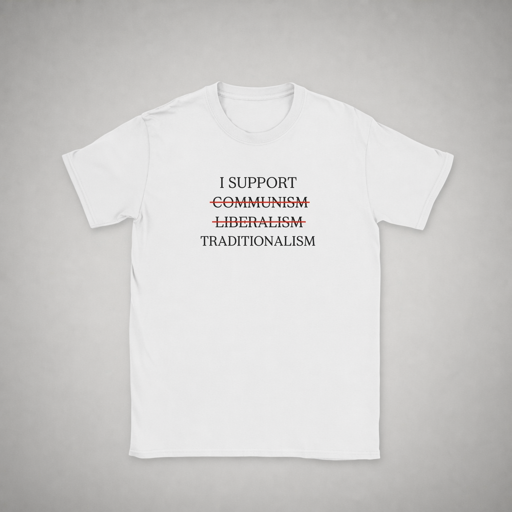 SUPPORT TRADITIONALISM TEE