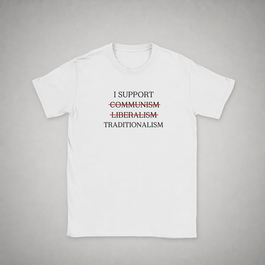 SUPPORT TRADITIONALISM TEE