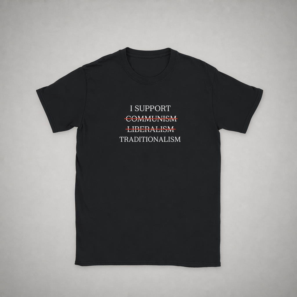 SUPPORT TRADITIONALISM TEE